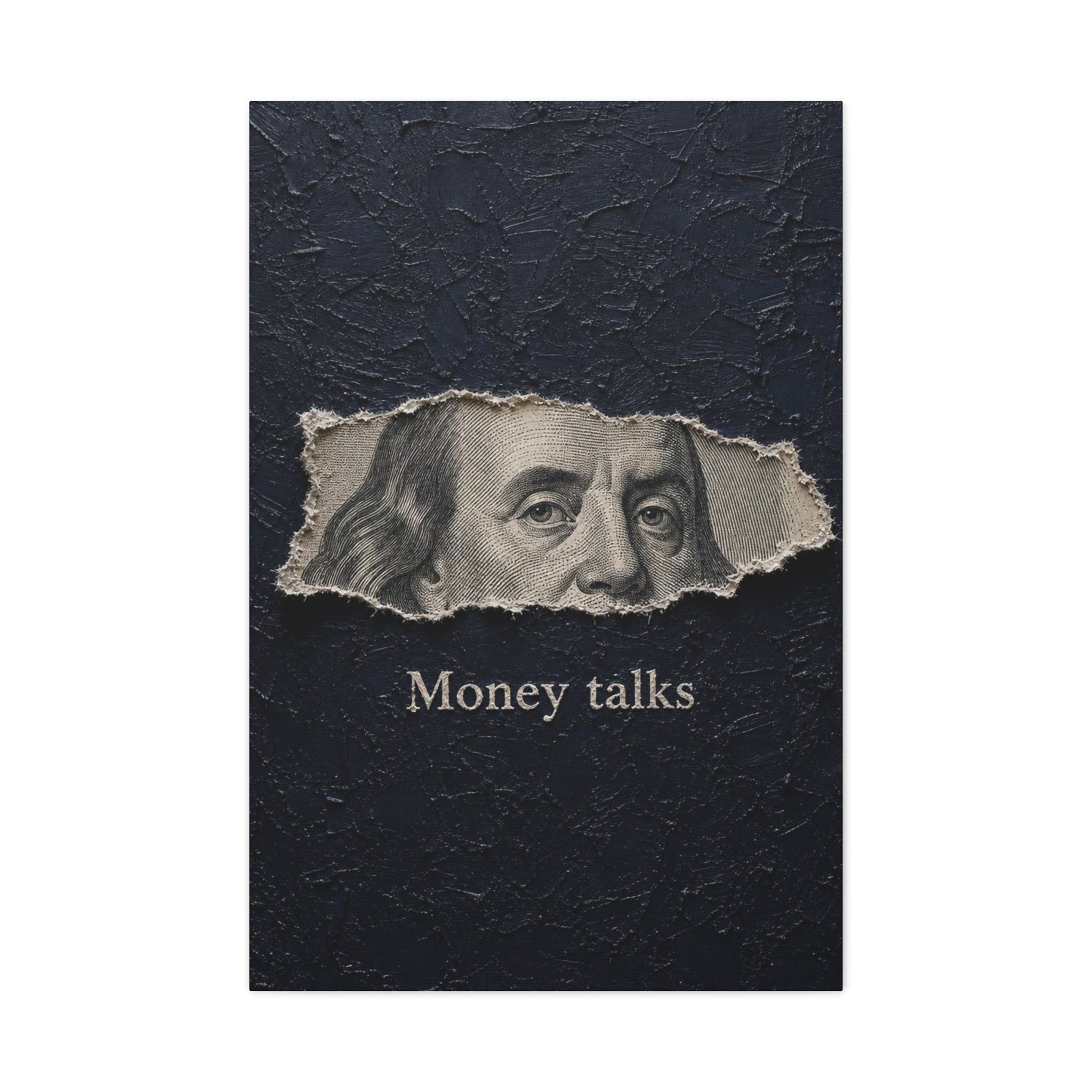 Money Talks Canvas Wall Art — Benjamin Franklin Torn-Paper Design