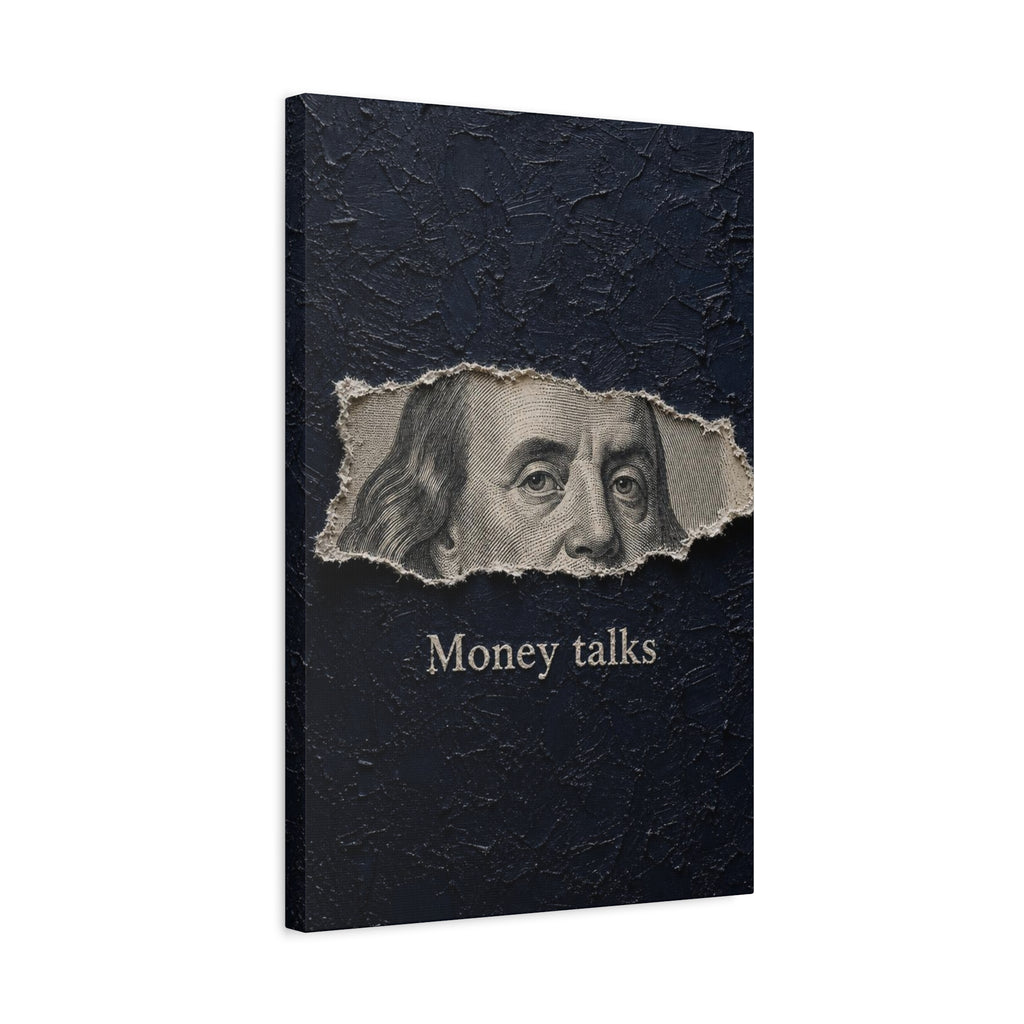 Money Talks Canvas Wall Art — Benjamin Franklin Torn-Paper Design