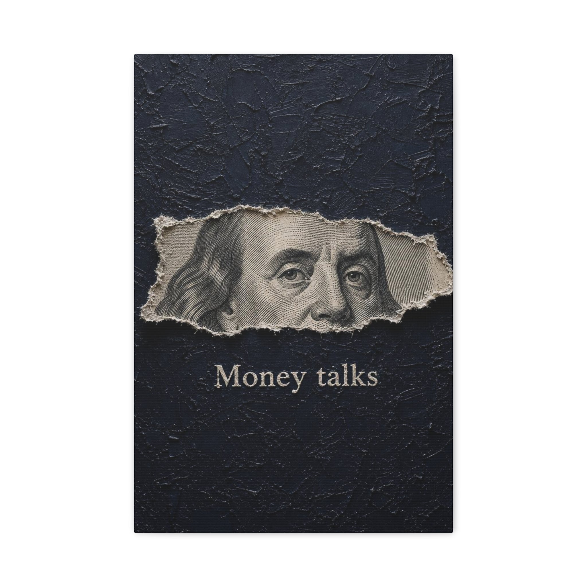 Money Talks Canvas Wall Art — Benjamin Franklin Torn-Paper Design
